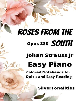 cover image of Roses from the South Easiest Piano Sheet Music with Colored Notation